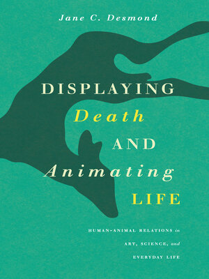 cover image of Displaying Death and Animating Life